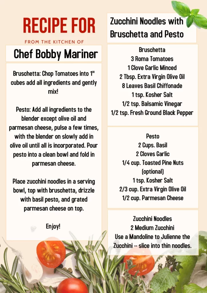 Recipe card with instructions for Bruschetta and Zucchini Noodles with Pesto. Ingredients include tomatoes, garlic, basil, olive oil, and parmesan. Steps note chopping, mixing, baking, and serving details, with a chef theme and decorative graphics.
